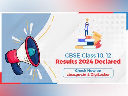 CBSE Class 10, 12 Results 2024 Declared - Check Now on cbse.gov.in & DigiLocker | CBSE Class 10, 12 Results 2024 Declared - Check Now on cbse.gov.in & DigiLocker