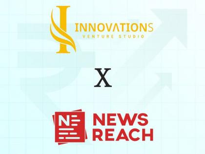 Innovations Venture Studio Invests in NewsReach, India's Leading PR Tech Platform | Innovations Venture Studio Invests in NewsReach, India's Leading PR Tech Platform