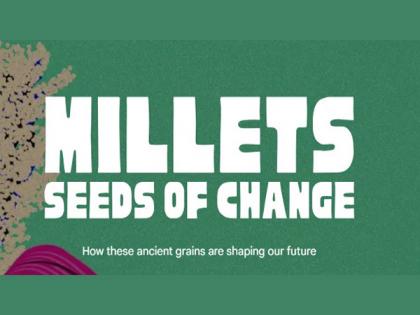 Google Arts and Culture launches digital exhibition on millets | Google Arts and Culture launches digital exhibition on millets Google Arts and Culture launches digital exhibition on millets | Google Arts and Culture launches digital exhibition on millets