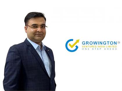 Growington Ventures India Ltd aims for a strong growth going forward | Growington Ventures India Ltd aims for a strong growth going forward