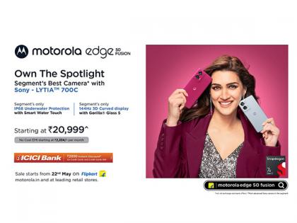 Motorola Launches the edge 50 Fusion with Segment's Best 50MP Camera with Sony's Powerful LYTIA 700C Sensor Starting at Just Rs 20,999* | Motorola Launches the edge 50 Fusion with Segment's Best 50MP Camera with Sony's Powerful LYTIA 700C Sensor Starting at Just Rs 20,999* Motorola Launches the edge 50 Fusion with Segment's Best 50MP Camera with Sony's Powerful LYTIA 700C Sensor Starting at Just Rs 20,999* | Motorola Launches the edge 50 Fusion with Segment's Best 50MP Camera with Sony's Powerful LYTIA 700C Sensor Starting at Just Rs 20,999*