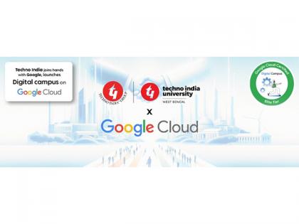 Techno India Collaborates with Google Cloud to Propel Education in The Digital Era | Techno India Collaborates with Google Cloud to Propel Education in The Digital Era