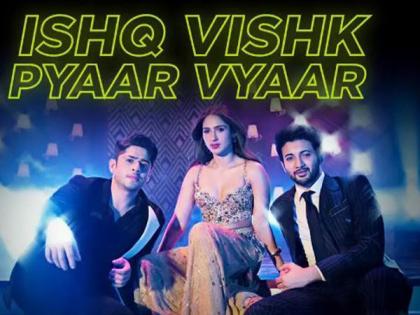 Pashmina Roshan, Rohit Saraf bring energetic title track from 'Ishq Vishk Rebound' | Pashmina Roshan, Rohit Saraf bring energetic title track from 'Ishq Vishk Rebound'