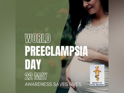 Society of Fetal Medicine observes World Preeclampsia Day | Society of Fetal Medicine observes World Preeclampsia Day Society of Fetal Medicine observes World Preeclampsia Day | Society of Fetal Medicine observes World Preeclampsia Day