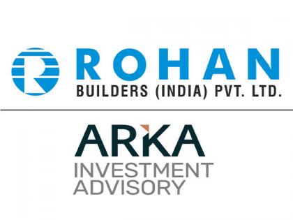 Arka Launches its Second Fund of Rs. 500 Cr, with Rohan Builders as Operating Partner, to Foray into Promising Residential Equity Market | Arka Launches its Second Fund of Rs. 500 Cr, with Rohan Builders as Operating Partner, to Foray into Promising Residential Equity Market Arka Launches its Second Fund of Rs. 500 Cr, with Rohan Builders as Operating Partner, to Foray into Promising Residential Equity Market | Arka Launches its Second Fund of Rs. 500 Cr, with Rohan Builders as Operating Partner, to Foray into Promising Residential Equity Market