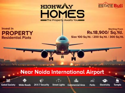 Estatebull Realtors Launches Highway Homes - A Premium Residential Project Near Noida International Airport | Estatebull Realtors Launches Highway Homes - A Premium Residential Project Near Noida International Airport Estatebull Realtors Launches Highway Homes - A Premium Residential Project Near Noida International Airport | Estatebull Realtors Launches Highway Homes - A Premium Residential Project Near Noida International Airport