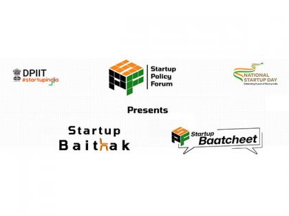Startup Policy Forum (SPF) Launches 'Startup Baithak' and 'Startup Baatcheet' To Celebrate National Startup Day 2025 With DPIIT and Startup India | Startup Policy Forum (SPF) Launches 'Startup Baithak' and 'Startup Baatcheet' To Celebrate National Startup Day 2025 With DPIIT and Startup India Startup Policy Forum (SPF) Launches 'Startup Baithak' and 'Startup Baatcheet' To Celebrate National Startup Day 2025 With DPIIT and Startup India | Startup Policy Forum (SPF) Launches 'Startup Baithak' and 'Startup Baatcheet' To Celebrate National Startup Day 2025 With DPIIT and Startup India