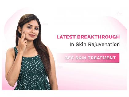 GFC Skin Treatment: The Ultimate Breakthrough in Skincare You Need to Know About! | GFC Skin Treatment: The Ultimate Breakthrough in Skincare You Need to Know About! GFC Skin Treatment: The Ultimate Breakthrough in Skincare You Need to Know About! | GFC Skin Treatment: The Ultimate Breakthrough in Skincare You Need to Know About!