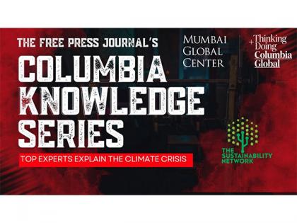Sustainability Network Partners With Columbia Global Center Mumbai For Expert Insights On Sustainability | Sustainability Network Partners With Columbia Global Center Mumbai For Expert Insights On Sustainability