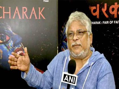 "It is dedicated to faith": Sudipto Sen on his film 'Charak' | "It is dedicated to faith": Sudipto Sen on his film 'Charak' "It is dedicated to faith": Sudipto Sen on his film 'Charak' | "It is dedicated to faith": Sudipto Sen on his film 'Charak'