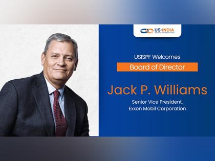 USISPF welcomes ExxonMobil Senior Vice President Jack P Williams on board | USISPF welcomes ExxonMobil Senior Vice President Jack P Williams on board