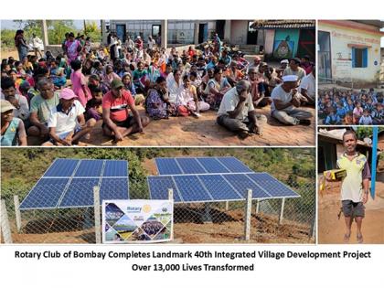 Rotary Club of Bombay Achieves Milestone with 40th Integrated Village Development Project, Impacting Over 13,000 Lives | Rotary Club of Bombay Achieves Milestone with 40th Integrated Village Development Project, Impacting Over 13,000 Lives Rotary Club of Bombay Achieves Milestone with 40th Integrated Village Development Project, Impacting Over 13,000 Lives | Rotary Club of Bombay Achieves Milestone with 40th Integrated Village Development Project, Impacting Over 13,000 Lives