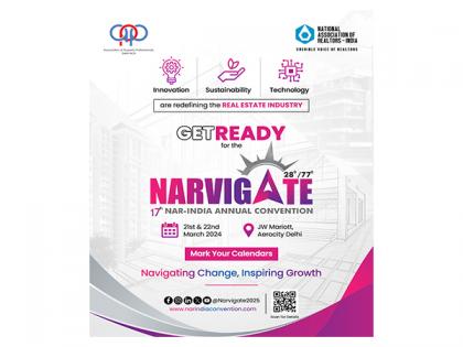 Capital to host 17th NAR-INDIA Annual Convention on March 21-22 | Capital to host 17th NAR-INDIA Annual Convention on March 21-22 Capital to host 17th NAR-INDIA Annual Convention on March 21-22 | Capital to host 17th NAR-INDIA Annual Convention on March 21-22