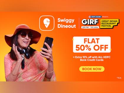 Swiggy Brings Back GIRF 2025 - India's Biggest Dining Out Festival with Unbeatable Deals & Unforgettable Experiences | Swiggy Brings Back GIRF 2025 - India's Biggest Dining Out Festival with Unbeatable Deals & Unforgettable Experiences Swiggy Brings Back GIRF 2025 - India's Biggest Dining Out Festival with Unbeatable Deals & Unforgettable Experiences | Swiggy Brings Back GIRF 2025 - India's Biggest Dining Out Festival with Unbeatable Deals & Unforgettable Experiences