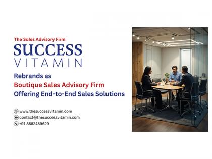 Success Vitamin Rebrands as a Boutique Sales Advisory Firm Offering End-to-End Sales Solutions | Success Vitamin Rebrands as a Boutique Sales Advisory Firm Offering End-to-End Sales Solutions