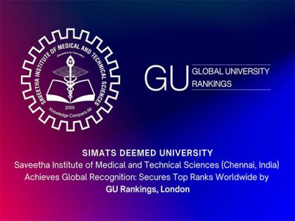 Saveetha (SIMTS) Rises in Global University Rankings, Securing Top 300 in Medicine, Life Sciences, and Law | Saveetha (SIMTS) Rises in Global University Rankings, Securing Top 300 in Medicine, Life Sciences, and Law