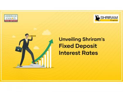 Exploring Fixed Deposit Interest Rates with Shriram Finance | Exploring Fixed Deposit Interest Rates with Shriram Finance Exploring Fixed Deposit Interest Rates with Shriram Finance | Exploring Fixed Deposit Interest Rates with Shriram Finance