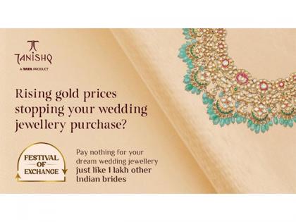 High Gold Prices Holding You Back? Tanishq's Latest Gold Exchange Offer Unlocks Maximum Value for its Customers | High Gold Prices Holding You Back? Tanishq's Latest Gold Exchange Offer Unlocks Maximum Value for its Customers High Gold Prices Holding You Back? Tanishq's Latest Gold Exchange Offer Unlocks Maximum Value for its Customers | High Gold Prices Holding You Back? Tanishq's Latest Gold Exchange Offer Unlocks Maximum Value for its Customers
