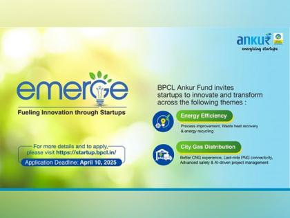 BPCL Launches "Emerge" Cohort under BPCL Ankur Fund to Foster Innovation in Energy Efficiency and City Gas Distribution | BPCL Launches "Emerge" Cohort under BPCL Ankur Fund to Foster Innovation in Energy Efficiency and City Gas Distribution BPCL Launches "Emerge" Cohort under BPCL Ankur Fund to Foster Innovation in Energy Efficiency and City Gas Distribution | BPCL Launches "Emerge" Cohort under BPCL Ankur Fund to Foster Innovation in Energy Efficiency and City Gas Distribution