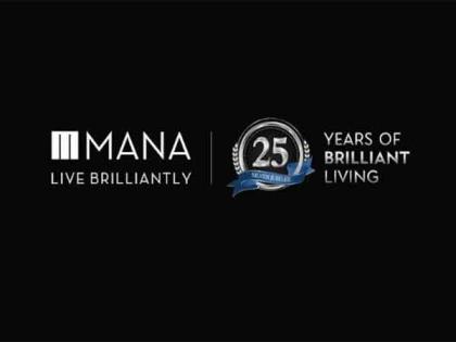 Mana Projects Completes 25 Years Of Excellence | Mana Projects Completes 25 Years Of Excellence Mana Projects Completes 25 Years Of Excellence | Mana Projects Completes 25 Years Of Excellence