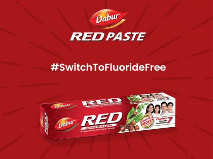 Dabur Red Paste launches campaign to raises awareness on fluoride health risks on World Oral Health Day | Dabur Red Paste launches campaign to raises awareness on fluoride health risks on World Oral Health Day Dabur Red Paste launches campaign to raises awareness on fluoride health risks on World Oral Health Day | Dabur Red Paste launches campaign to raises awareness on fluoride health risks on World Oral Health Day