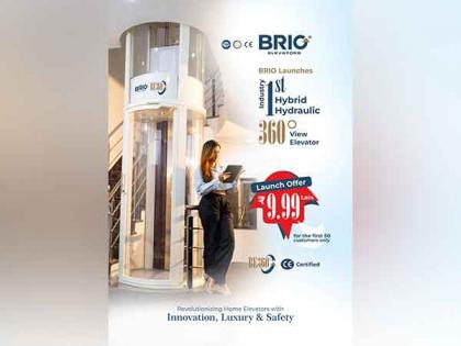 BRIO Elevators Launches India's First Hybrid Hydraulic 360° View Elevator - Brio BE360 | BRIO Elevators Launches India's First Hybrid Hydraulic 360° View Elevator - Brio BE360 BRIO Elevators Launches India's First Hybrid Hydraulic 360° View Elevator - Brio BE360 | BRIO Elevators Launches India's First Hybrid Hydraulic 360° View Elevator - Brio BE360