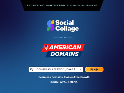 Social Collage Partners with American Domains to Launch Domain as a Service (DaaS) in India | Social Collage Partners with American Domains to Launch Domain as a Service (DaaS) in India Social Collage Partners with American Domains to Launch Domain as a Service (DaaS) in India | Social Collage Partners with American Domains to Launch Domain as a Service (DaaS) in India