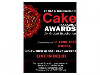 India's First International Cake Awards to Take Place in Delhi on April 11th | India's First International Cake Awards to Take Place in Delhi on April 11th India's First International Cake Awards to Take Place in Delhi on April 11th | India's First International Cake Awards to Take Place in Delhi on April 11th