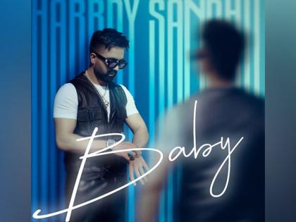 Harrdy Sandhu drops his new romantic single 'Baby' | Harrdy Sandhu drops his new romantic single 'Baby' Harrdy Sandhu drops his new romantic single 'Baby' | Harrdy Sandhu drops his new romantic single 'Baby'