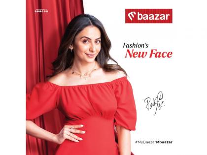 M Baazar onboards the charismatic Rakul Preet Singh as the brand ambassador | M Baazar onboards the charismatic Rakul Preet Singh as the brand ambassador M Baazar onboards the charismatic Rakul Preet Singh as the brand ambassador | M Baazar onboards the charismatic Rakul Preet Singh as the brand ambassador