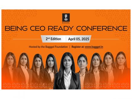 Bagggel Announces 2nd Edition of "Being CEO Ready" Conference to Address Leadership Gender Gap | Bagggel Announces 2nd Edition of "Being CEO Ready" Conference to Address Leadership Gender Gap Bagggel Announces 2nd Edition of "Being CEO Ready" Conference to Address Leadership Gender Gap | Bagggel Announces 2nd Edition of "Being CEO Ready" Conference to Address Leadership Gender Gap
