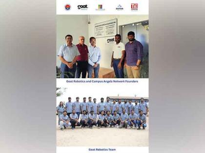 Goat Robotics Secures Rs 2.66 Crore with Backing from Campus Angels Network | Goat Robotics Secures Rs 2.66 Crore with Backing from Campus Angels Network Goat Robotics Secures Rs 2.66 Crore with Backing from Campus Angels Network | Goat Robotics Secures Rs 2.66 Crore with Backing from Campus Angels Network