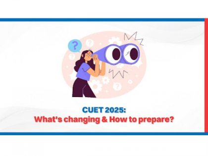 CUET 2025: What's Changing & How to Prepare? | CUET 2025: What's Changing & How to Prepare? CUET 2025: What's Changing & How to Prepare? | CUET 2025: What's Changing & How to Prepare?