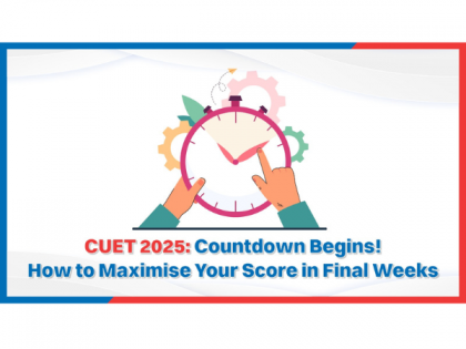 CUET 2025: Countdown Begins! How to Maximize Your Score in Final Weeks | CUET 2025: Countdown Begins! How to Maximize Your Score in Final Weeks CUET 2025: Countdown Begins! How to Maximize Your Score in Final Weeks | CUET 2025: Countdown Begins! How to Maximize Your Score in Final Weeks
