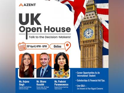 Azent Overseas Education Announces UK Open House 2025 - Meet Senior UK University Leaders Online | Azent Overseas Education Announces UK Open House 2025 - Meet Senior UK University Leaders Online Azent Overseas Education Announces UK Open House 2025 - Meet Senior UK University Leaders Online | Azent Overseas Education Announces UK Open House 2025 - Meet Senior UK University Leaders Online