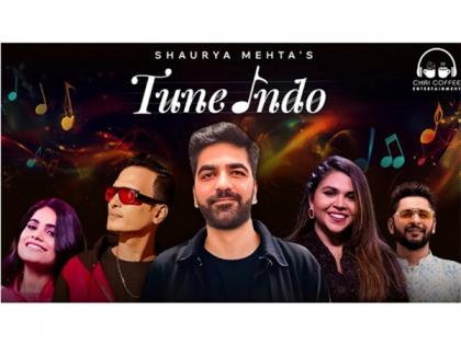 Shaurya Mehta's Tune Indo: Six Songs - Ten Languages - One Nation | Shaurya Mehta's Tune Indo: Six Songs - Ten Languages - One Nation Shaurya Mehta's Tune Indo: Six Songs - Ten Languages - One Nation | Shaurya Mehta's Tune Indo: Six Songs - Ten Languages - One Nation