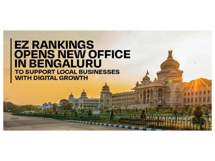 EZ Rankings Opens New Office in Bengaluru to Support Local Businesses with Digital Growth | EZ Rankings Opens New Office in Bengaluru to Support Local Businesses with Digital Growth EZ Rankings Opens New Office in Bengaluru to Support Local Businesses with Digital Growth | EZ Rankings Opens New Office in Bengaluru to Support Local Businesses with Digital Growth