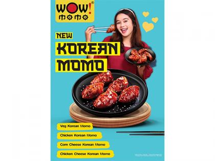 Korean Flavours, Momo Style- Get Ready to Crave! - WOW! MOMO Launches Korean Momo Range | Korean Flavours, Momo Style- Get Ready to Crave! - WOW! MOMO Launches Korean Momo Range Korean Flavours, Momo Style- Get Ready to Crave! - WOW! MOMO Launches Korean Momo Range | Korean Flavours, Momo Style- Get Ready to Crave! - WOW! MOMO Launches Korean Momo Range