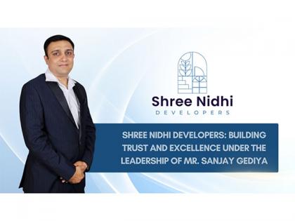 Shree Nidhi Developers: Building Trust & Excellence Under the Leadership of Sanjay Gediya | Shree Nidhi Developers: Building Trust & Excellence Under the Leadership of Sanjay Gediya Shree Nidhi Developers: Building Trust & Excellence Under the Leadership of Sanjay Gediya | Shree Nidhi Developers: Building Trust & Excellence Under the Leadership of Sanjay Gediya