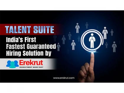 Erekrut Launches Talent Suite - India's First Fastest Guaranteed Hiring Solution for Mid-to-Senior Roles | Erekrut Launches Talent Suite - India's First Fastest Guaranteed Hiring Solution for Mid-to-Senior Roles Erekrut Launches Talent Suite - India's First Fastest Guaranteed Hiring Solution for Mid-to-Senior Roles | Erekrut Launches Talent Suite - India's First Fastest Guaranteed Hiring Solution for Mid-to-Senior Roles