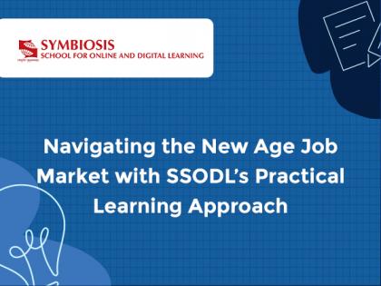 Navigating the New Age Job Market with SSODL's Practical Learning Approach | Navigating the New Age Job Market with SSODL's Practical Learning Approach Navigating the New Age Job Market with SSODL's Practical Learning Approach | Navigating the New Age Job Market with SSODL's Practical Learning Approach