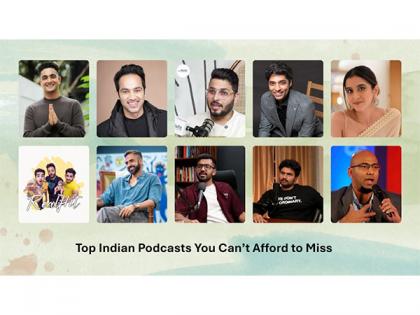 Top Indian Podcasts You Can't Afford to Miss | Top Indian Podcasts You Can't Afford to Miss