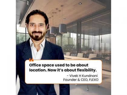 Flexo Rides the Flexible Workspace Wave as Demand Surges Across India | Flexo Rides the Flexible Workspace Wave as Demand Surges Across India Flexo Rides the Flexible Workspace Wave as Demand Surges Across India | Flexo Rides the Flexible Workspace Wave as Demand Surges Across India