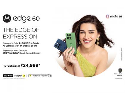 motorola edge 60 with the Segment's Only 3x50MP Pro-Grade AI Camera System goes on sale today at just Rs. 24,999* | motorola edge 60 with the Segment's Only 3x50MP Pro-Grade AI Camera System goes on sale today at just Rs. 24,999* motorola edge 60 with the Segment's Only 3x50MP Pro-Grade AI Camera System goes on sale today at just Rs. 24,999* | motorola edge 60 with the Segment's Only 3x50MP Pro-Grade AI Camera System goes on sale today at just Rs. 24,999*