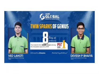 Ved and Devesh of ALLEN Global selected in World Top Ranking University MIT-USA | Ved and Devesh of ALLEN Global selected in World Top Ranking University MIT-USA Ved and Devesh of ALLEN Global selected in World Top Ranking University MIT-USA | Ved and Devesh of ALLEN Global selected in World Top Ranking University MIT-USA