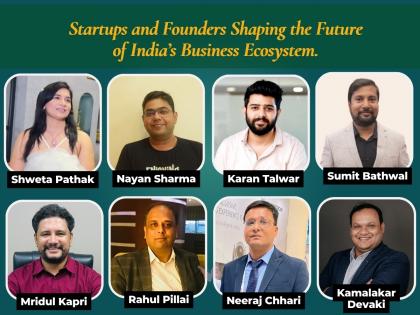 Startups & Founders Shaping the Future of India's Business Ecosystem | Startups & Founders Shaping the Future of India's Business Ecosystem Startups & Founders Shaping the Future of India's Business Ecosystem | Startups & Founders Shaping the Future of India's Business Ecosystem