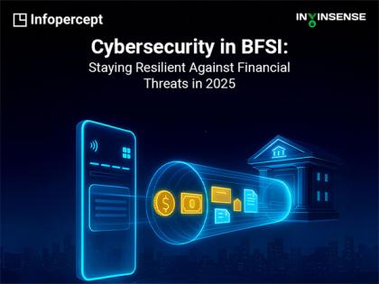 Infopercept to Host Expert Panel Webinar on Cybersecurity in BFSI Sector | Infopercept to Host Expert Panel Webinar on Cybersecurity in BFSI Sector Infopercept to Host Expert Panel Webinar on Cybersecurity in BFSI Sector | Infopercept to Host Expert Panel Webinar on Cybersecurity in BFSI Sector