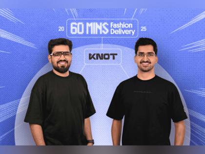 KNOT Raises $3M Funding to Accelerate as Mumbai's Fastest Fashion Delivery Platform | KNOT Raises $3M Funding to Accelerate as Mumbai's Fastest Fashion Delivery Platform KNOT Raises $3M Funding to Accelerate as Mumbai's Fastest Fashion Delivery Platform | KNOT Raises $3M Funding to Accelerate as Mumbai's Fastest Fashion Delivery Platform