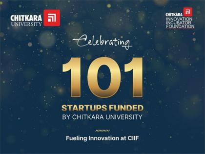 Chitkara University Funds 101 Startups, Driving India's Innovation and Entrepreneurship Story | Chitkara University Funds 101 Startups, Driving India's Innovation and Entrepreneurship Story