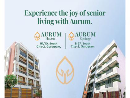 Aurum Living Emerges as India's Most Trailblazing Senior-Living Brand | Aurum Living Emerges as India's Most Trailblazing Senior-Living Brand